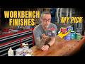 The Best Finish for a Workbench? Stop Overthinking It