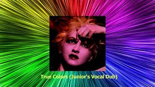 Cyndi Lauper - True Colors (Junior's Vocal Dub)