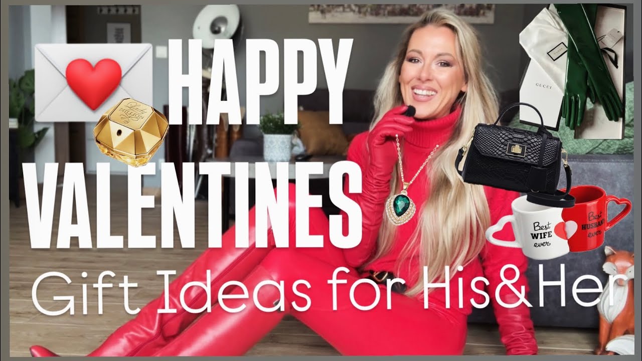 HAPPY VALENTINES 💝 Gift Ideas for His & Her - YouTube