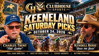KEENELAND PICKS 10/24/26 🏇 | Full Card Horse Racing Analysis | Charles & Kendell