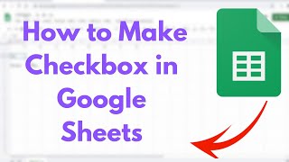 ☑️ How to Add Checkboxes in Google Sheets | Boost Productivity Fast! 🚀