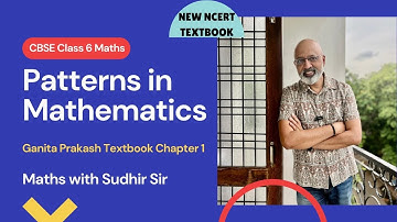 Maths Class 6 Chapter 1 - Patterns in Mathematics | #mathclass6 / #ncert #kvs #nvs #ganitaprakash