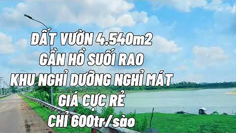 Mẹ đơn thân một mình lo cho con cái không nổi nên đành bán rẻ đất vườn gần hồ Suối Rao Châu Đức BRVT