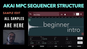 Beginner introduction to Akai Mpc sequencer structure - tutorial Live X Touch & free samples