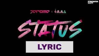 Jerome & Ėmma - Status (Official Lyric Video)