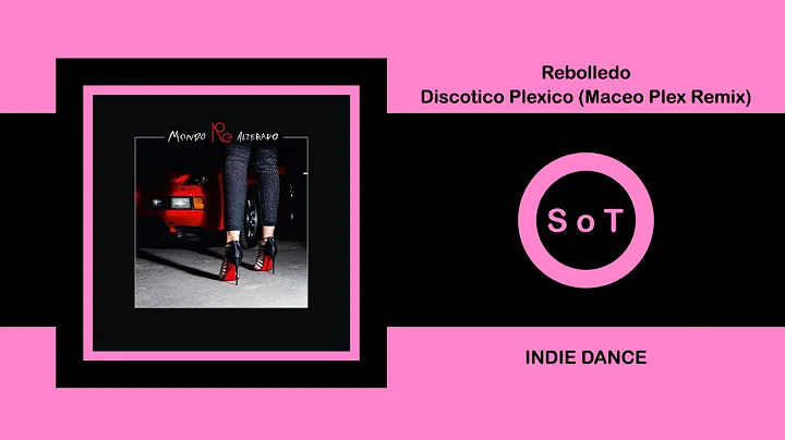 Rebolledo - Discotico Plexico (Maceo Plex Remix) [...