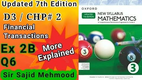 D3 math|Ch 2|Ex 2_B|Q_6|New Updated 7th Edition|New Oxford Mathematics 3|Sir Sajid Mehmood