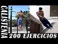 200 EJERCICIOS DE CALISTENIA Y STREET WORKOUT