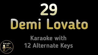 29 Karaoke - Demi Lovato Instrumental Lower Higher Male Original Key