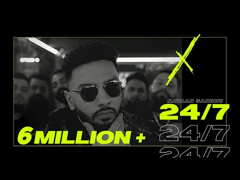 24/7 NAVAAN SANDHU (Official Full Video) | Quan | New Punjabi Songs 2021 | Da Crown Studioz