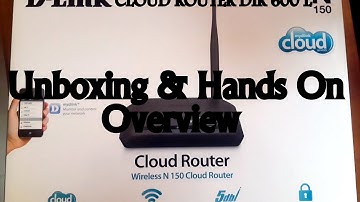 D-link DIR-600L wireless N 150 cloud Router Unboxing & Hands on Overview