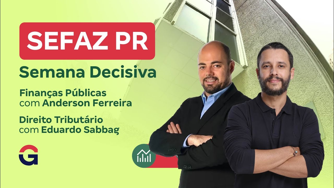 Concurso SEFAZ PR | Semana Decisiva | Direito Tributário e Finanças Públicas