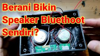 Dare to Make Your Own Bluetooth Speaker?