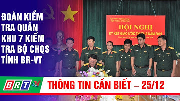 Đoàn kiểm tra Quân khu 7 kiểm tra Bộ CHQS tỉnh BR-VT | BRT TV