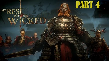 No Rest For The Wicked Game PC Ultra Max Settings 4K 60FPS Gameplay Part 4