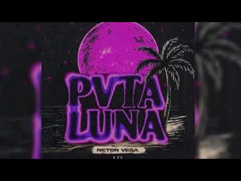 Pvta Luna -Neton Vega