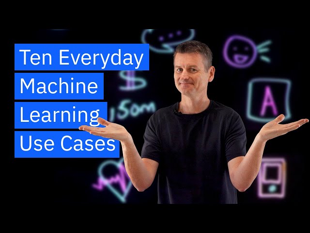 Ten Everyday Machine Learning Use Cases class=