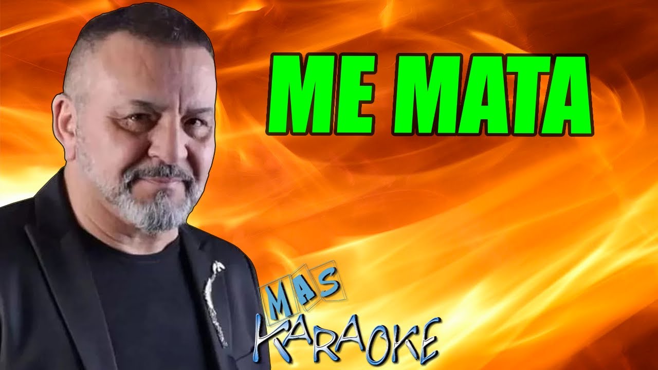 ME MATA Chebere / Karaoke Con Letra