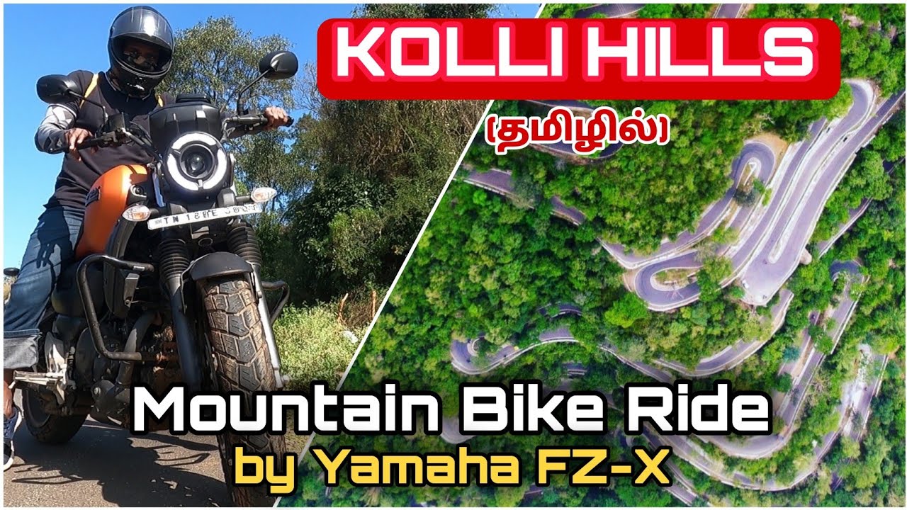 KOLLI HILLS Mountain Road Drive By Yamaha FZ-X | 70 Hair Pin வளைவு கொஞ்சம் Overthan 😰