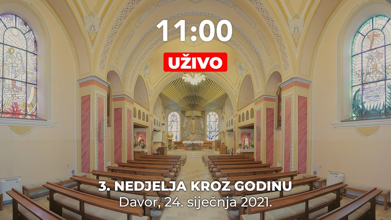 3. nedjelja kroz godinu - Davor 24. siječnja 2021. (UŽIVO)