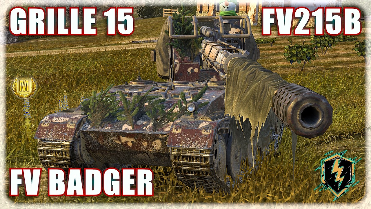 GRILLE 15 ꥟ FV BADGER ꥟ FV215B | World of Tanks Blitz Replays
