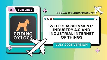 NPTEL Week 2 Assignment - Introduction to Industry 4.0 and Industrial Internet of Things | July 2023