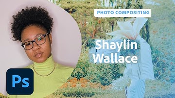 Creating Surreal Compositions with Shaylin Wallace - 1 of 2 | Adobe Creative Cloud