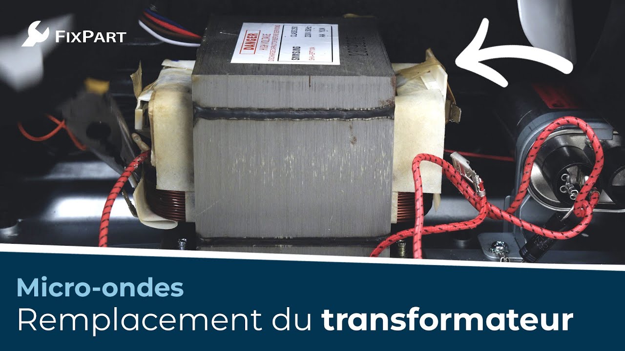 Comment remplacer le transformateur de mon microondes ? FixPart — free download