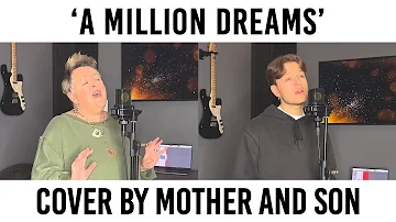 A Million Dreams - The Greatest Showman // Cover by Mother and Son (Jordan Rabjohn/Katherine Hallam)