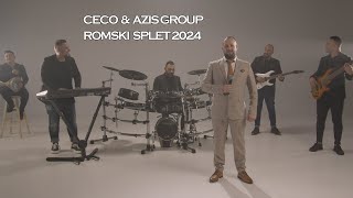 CECO & ORK. AZIS GROUP - ROMSKI SPLET, 2024/ЦЕЦО & ОРК. АЗИС ГРУП - РОМСКИ СПЛЕТ 2024