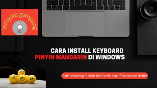 Cara Install Keyboard Pinyin Mandarin di Windows -- Mudah dan Simpel aja guys😊