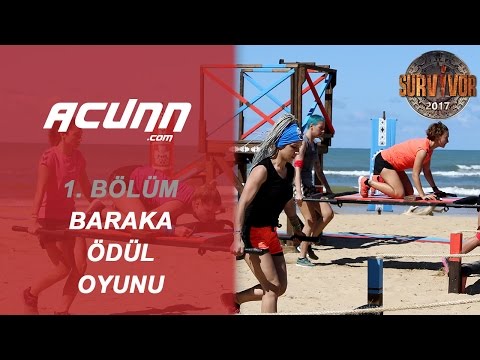 Baraka Ödül Oyunu | Bölüm 1 | Survivor 2017