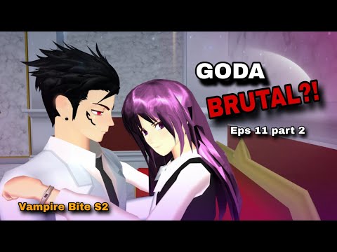 EDEN GODA NAOMI ?😱 | ADEGAN MENDEBARKAN🔥| Vampire Bite S2 Ep. 11 Pt. 2