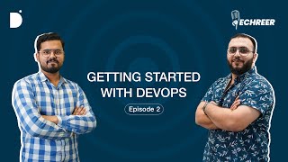 Getting Started With Devops Techreer Ep 2 Season 2