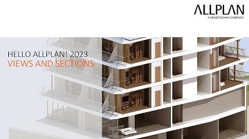Hello Allplan! 2023 - Views and Sections