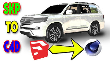 How To import 3D model direct from Sketchup to Cinema C4D