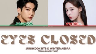 ai Cover Jungkook Bts U0026 Winter Aespa eyes Closed Og Jisoo Zayn color Coded S