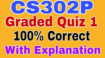 Cs302P Smester Quiz 1 Spring 2023/ Cs302p graded quiz 1 2023/ Cs302p smester quiz 1 2023