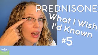 #5 - What I Wish I'd Known Before Taking 💊 Prednisone (out of 10)