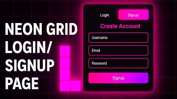 Neon Grid Login Signup Page using HTML CSS JavaScript | Modern UI Design Tutorial 2025