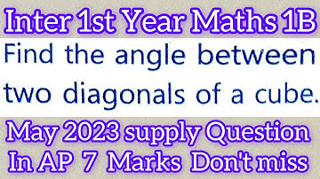 angle between diagonals of a cube in telugu@maths naresh eclass