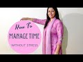 How to do everything without stresslearn time management