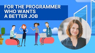 For the Programmer Who Wants a Better Job