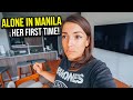 Her FIRST TIME being ALONE in MANILA - what will happen?