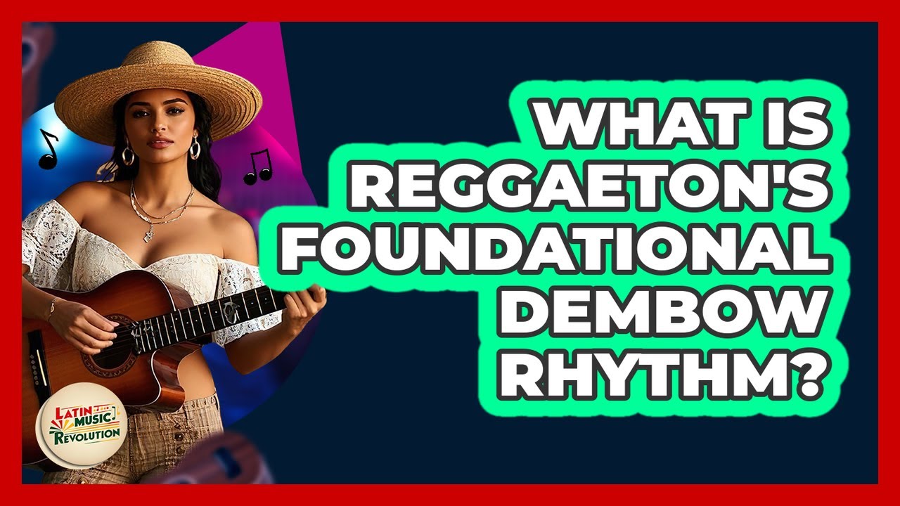 What Is Reggaeton's Foundational Dembow Rhythm? - Latin Music ...