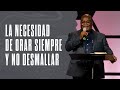 La Necesidad de Orar Siempre y No Desmallar - Pastor Obama