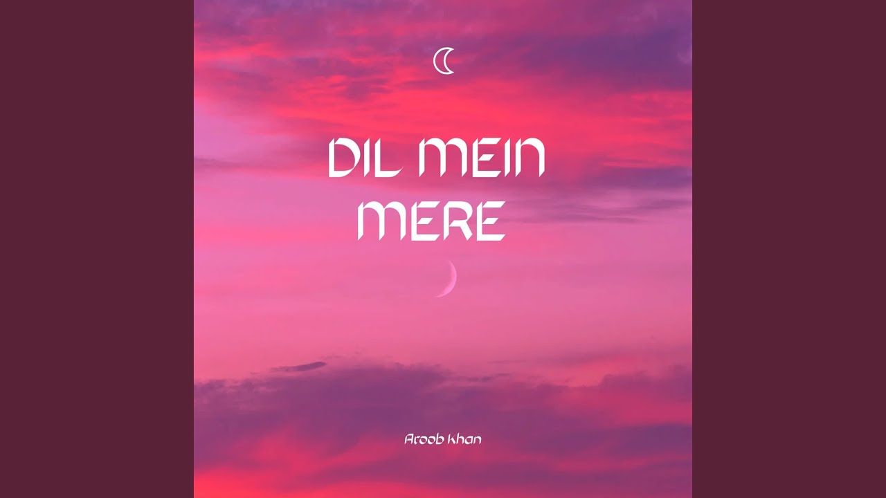 在 YouTube 上觀看「Dil Mein Mere」