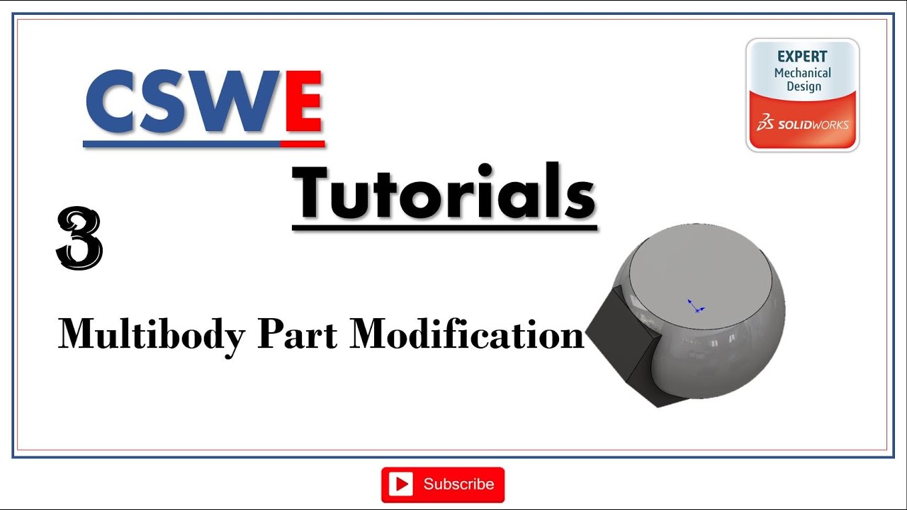 CSWE Sample question | Multibody Part Modification | EP-3 | CSWE Master ...
