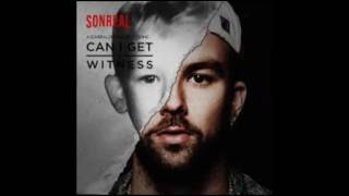 Video thumbnail of "SonReal - Can I Get A Witness (EXPLICIT)"