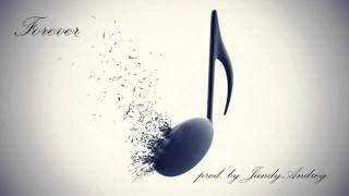 Video thumbnail of "Forever (rnb pop style beat) prod. by JandyAndrey 2011"